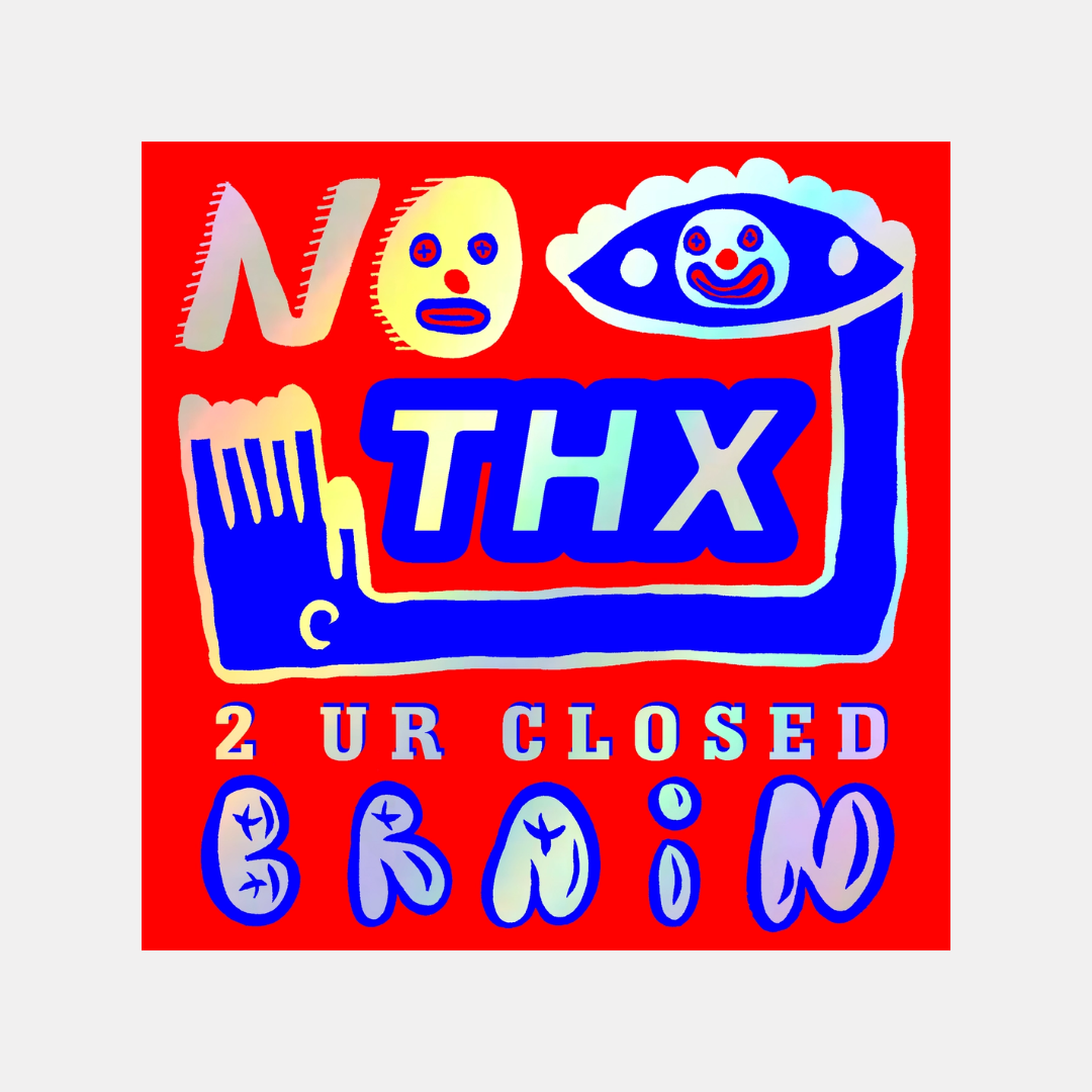 NO THX Holographic Sticker