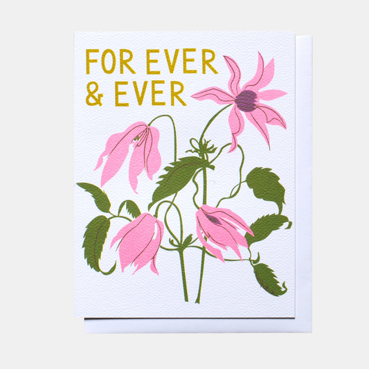 For Ever and Ever Flowers Card