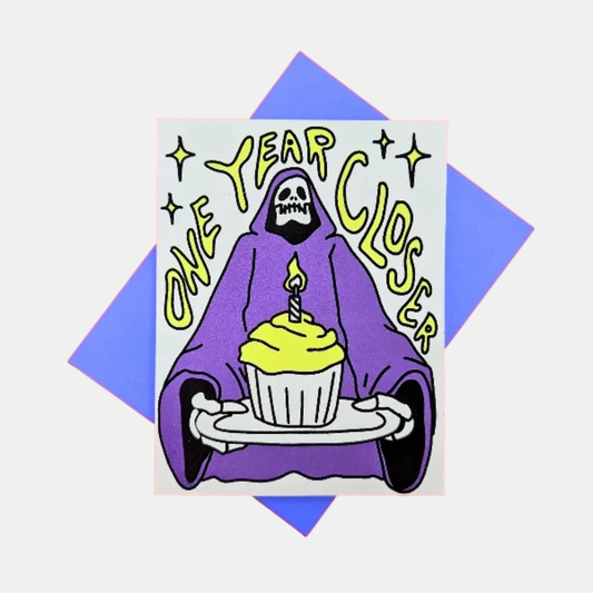 One Year Closer Birthday Card