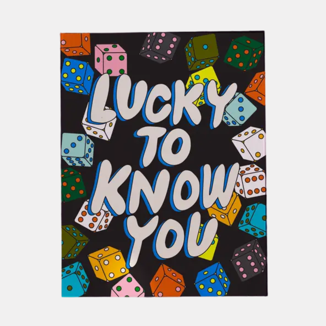 Lucky to Know You Card