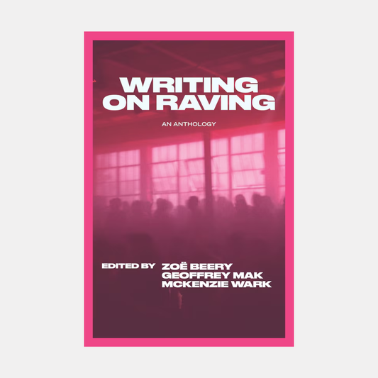 Writing on Raving