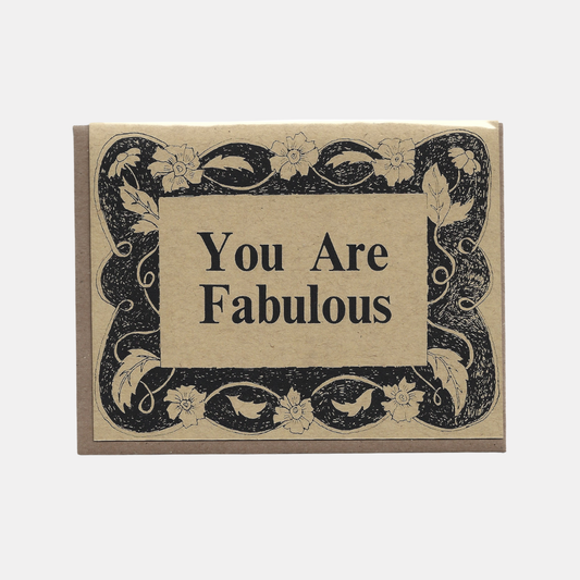You Are Fabulous Card