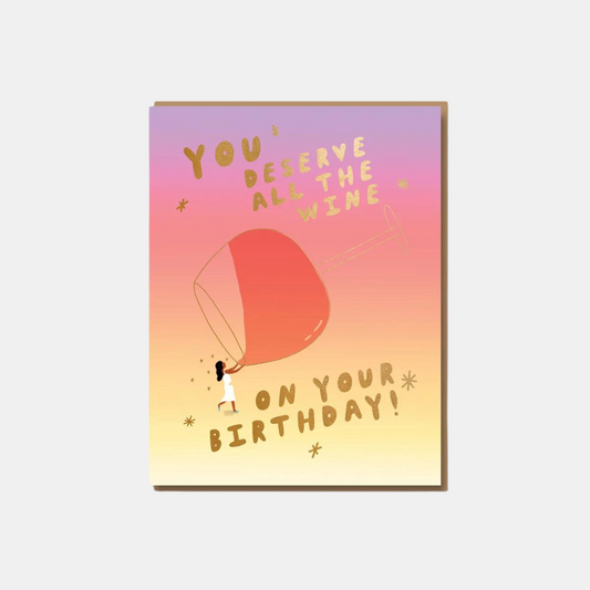 All The Wine Birthday Card