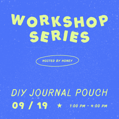 DIY Journal Pouch Workshop • September 19
