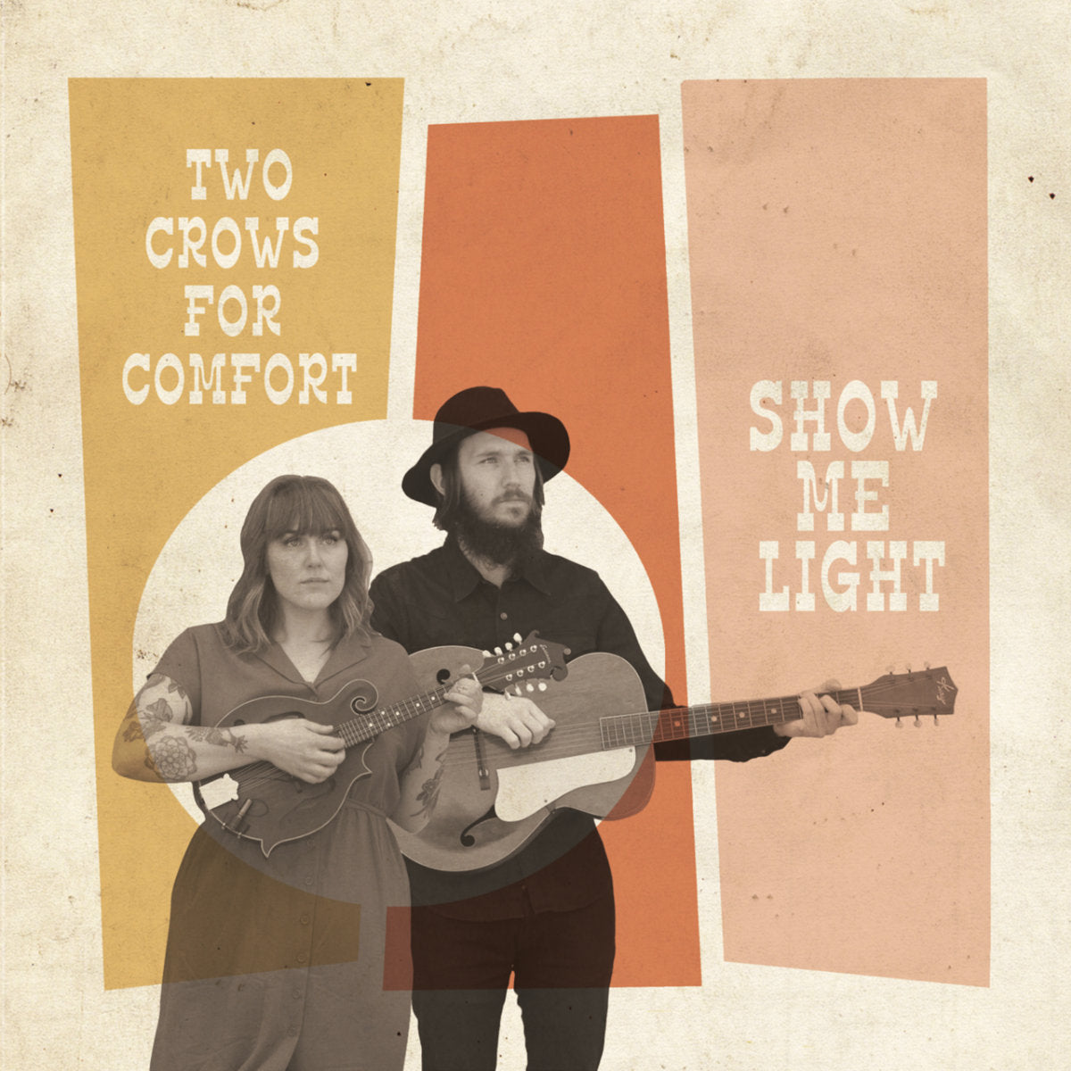 Two Crows For Comfort | Show Me The Light