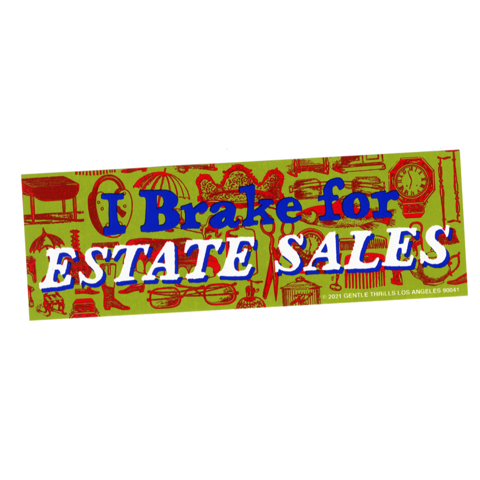 Estate Sales Bumper Sticker