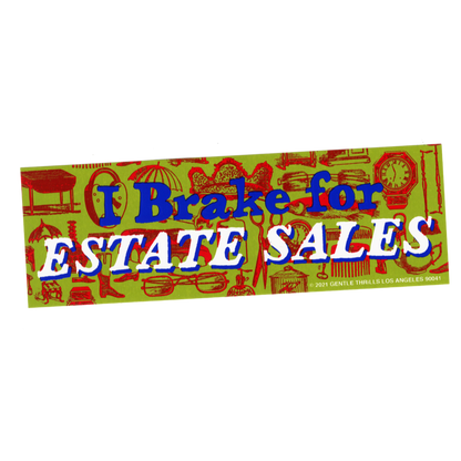 Estate Sales Bumper Sticker